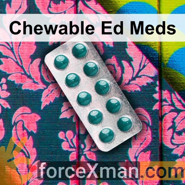 Chewable Ed Meds 481