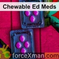 Chewable Ed Meds 858