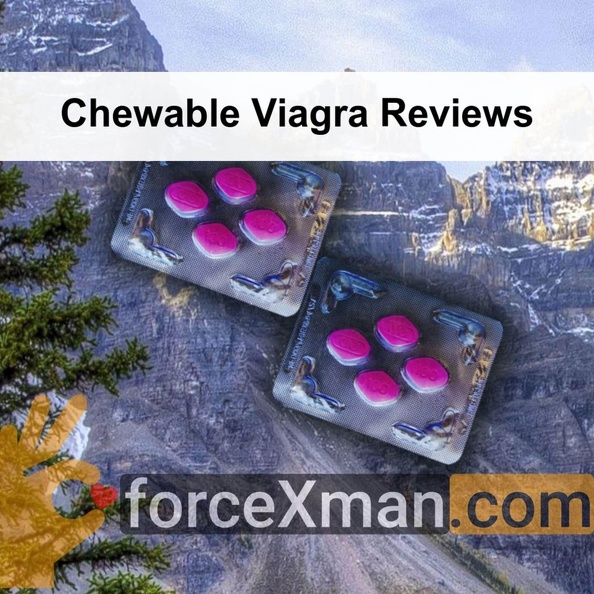 Chewable_Viagra_Reviews_751.jpg