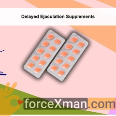 Delayed Ejaculation Supplements 270