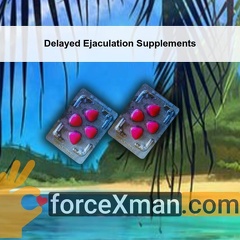 Delayed Ejaculation Supplements 386