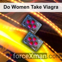 Do Women Take Viagra 326