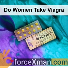 Do Women Take Viagra 470