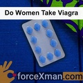 Do Women Take Viagra 482