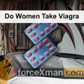 Do Women Take Viagra 527