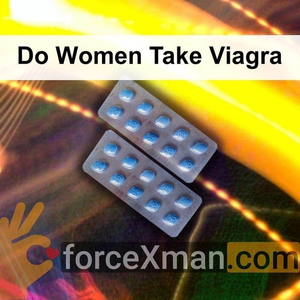 Do_Women_Take_Viagra_811.jpg