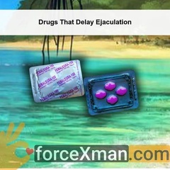 Drugs That Delay Ejaculation 056