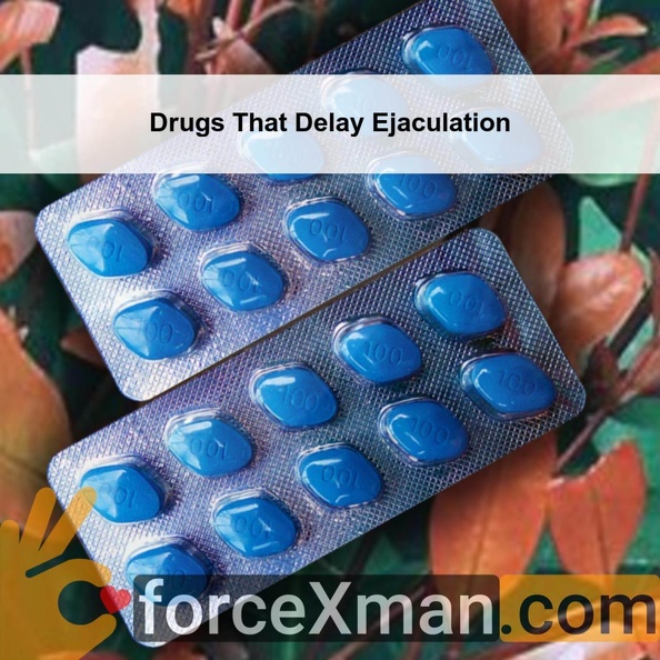 Drugs That Delay Ejaculation 059