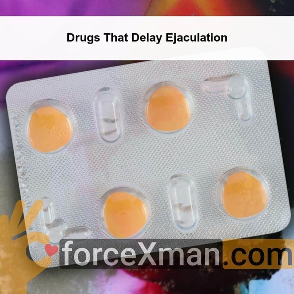 Drugs That Delay Ejaculation 189