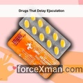 Drugs That Delay Ejaculation 387