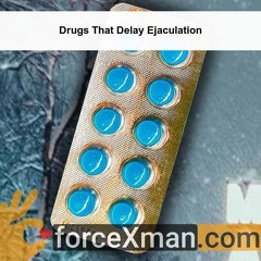 Drugs That Delay Ejaculation 737