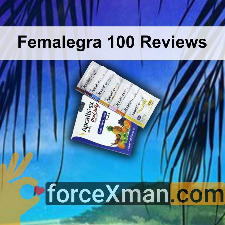Femalegra 100 Reviews 695