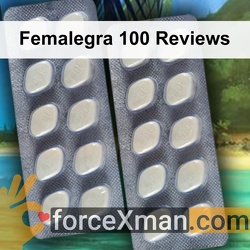 Femalegra 100 Reviews
