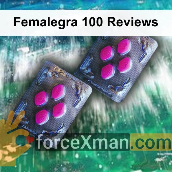 Femalegra_100_Reviews_830.jpg