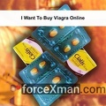 I Want To Buy Viagra Online 071
