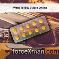 I Want To Buy Viagra Online 098