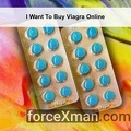 I Want To Buy Viagra Online 192