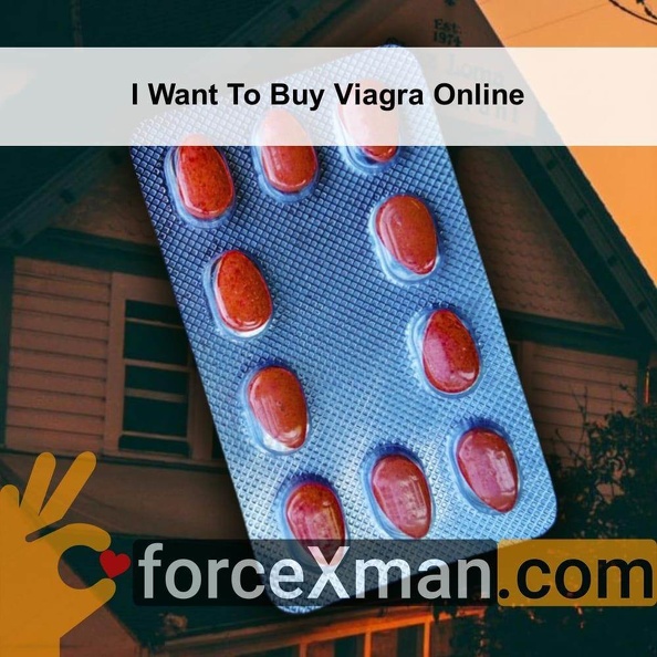 I_Want_To_Buy_Viagra_Online_603.jpg
