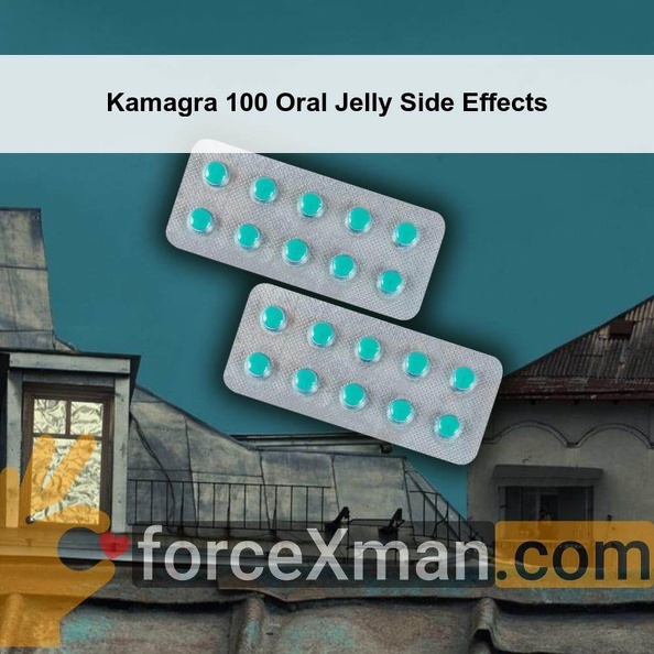Kamagra 100 Oral Jelly Side Effects 283