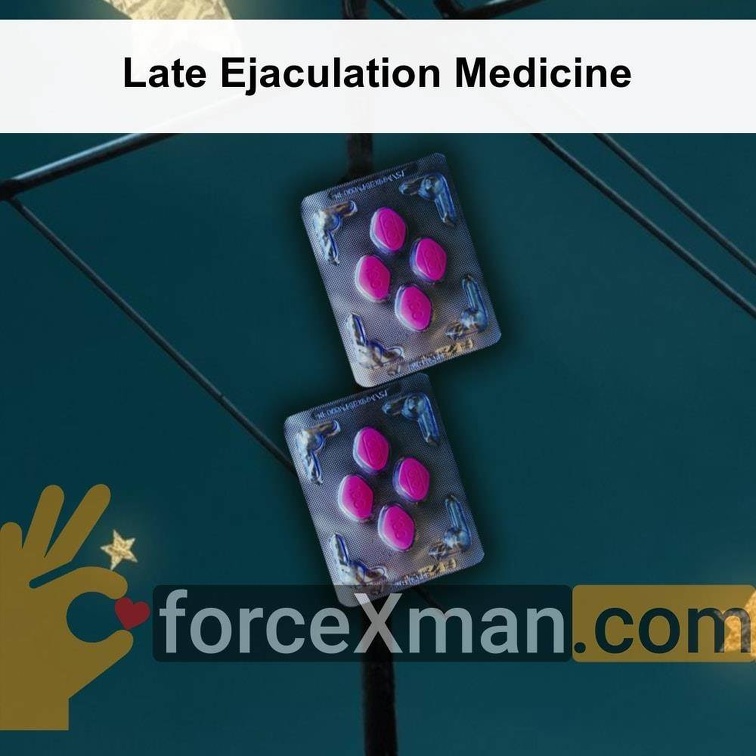 Late Ejaculation Medicine 025