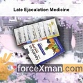 Late Ejaculation Medicine 268