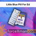 Little Blue Pill For Ed 095