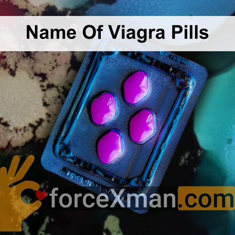 Name Of Viagra Pills 047