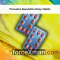 Premature Ejaculation Delay Tablets 281