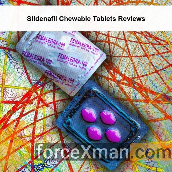 Sildenafil_Chewable_Tablets_Reviews_000.jpg