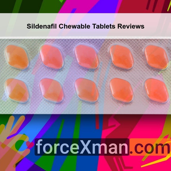 Sildenafil_Chewable_Tablets_Reviews_021.jpg