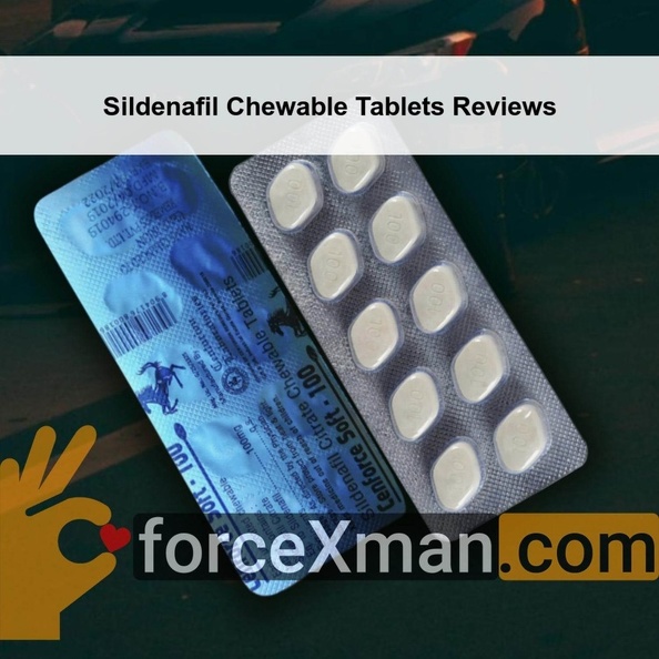 Sildenafil Chewable Tablets Reviews 069