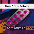 Super P Force Oral Jelly 042