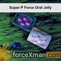 Super P Force Oral Jelly 112