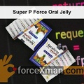 Super P Force Oral Jelly 263