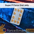 Super P Force Oral Jelly 481