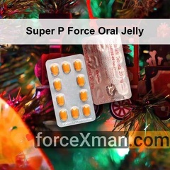 Super P Force Oral Jelly 541