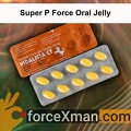 Super P Force Oral Jelly 984